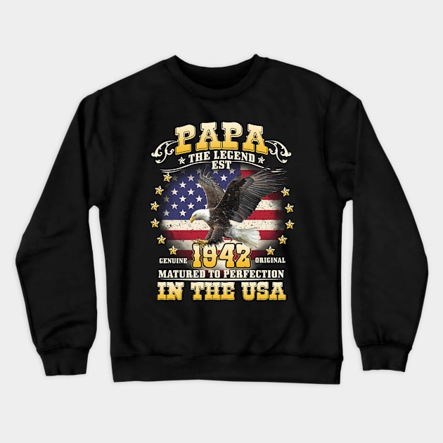 Papa the Legend Birth Year 1942 Crewneck Sweatshirt by shoppyvista